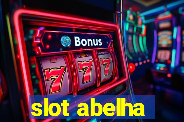 slot abelha