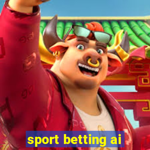 sport betting ai