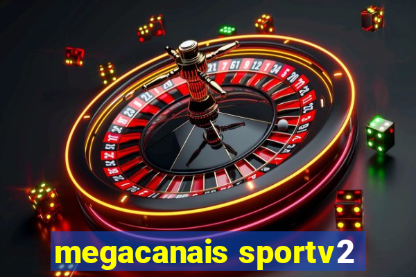 megacanais sportv2