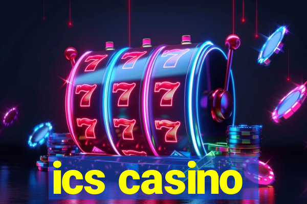 ics casino