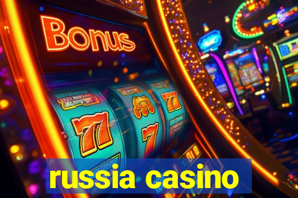 russia casino