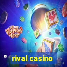 rival casino