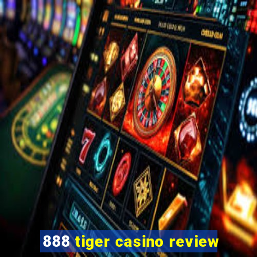 888 tiger casino review