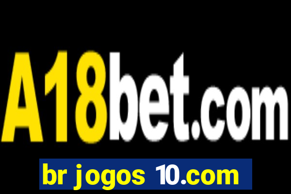 br jogos 10.com