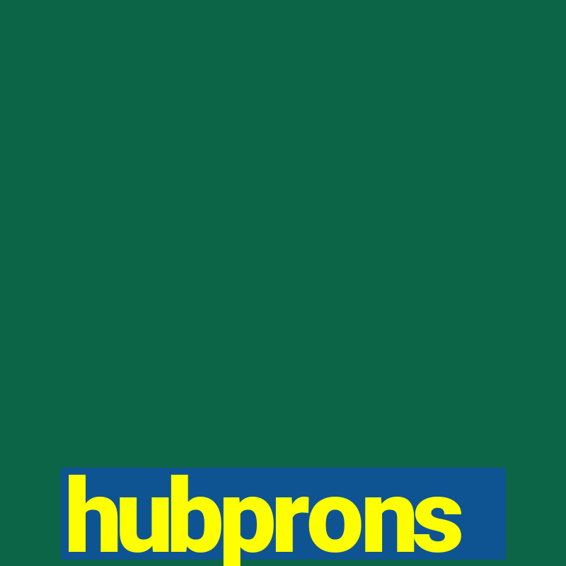 hubprons