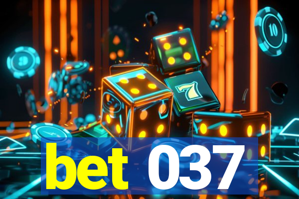 bet 037