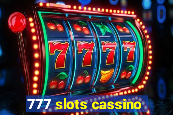 777 slots cassino