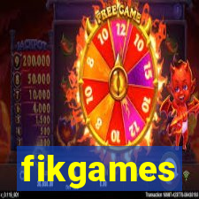 fikgames