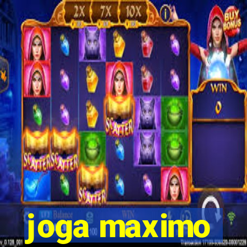 joga maximo