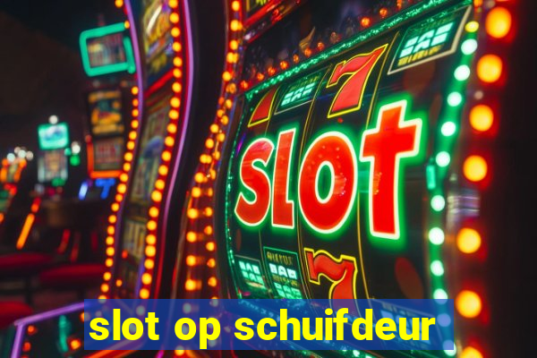 slot op schuifdeur