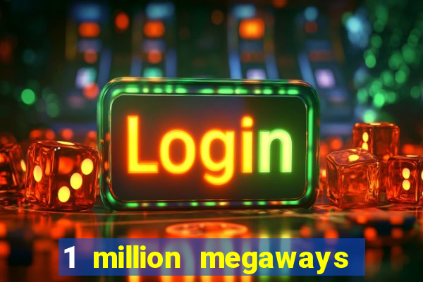 1 million megaways bc slot