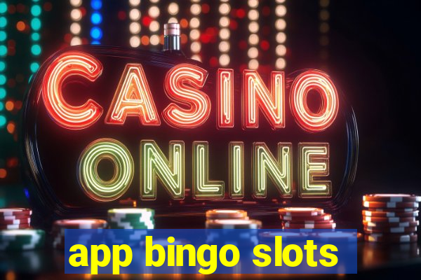 app bingo slots