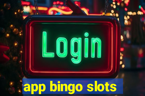 app bingo slots