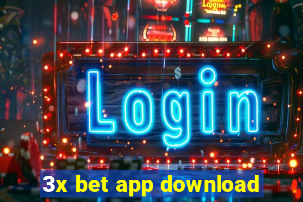 3x bet app download