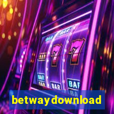 betwaydownload