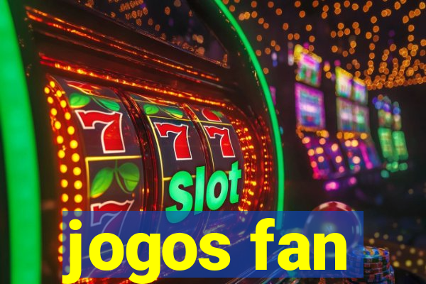 jogos fan