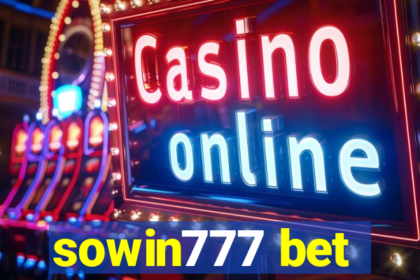 sowin777 bet