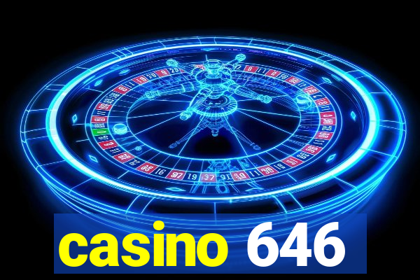 casino 646