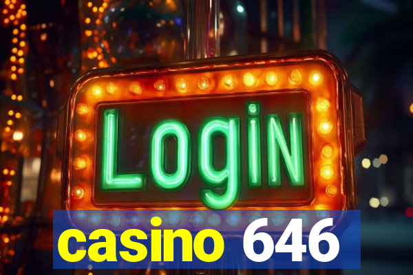 casino 646