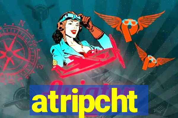 atripcht