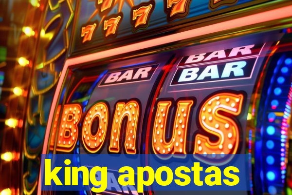 king apostas