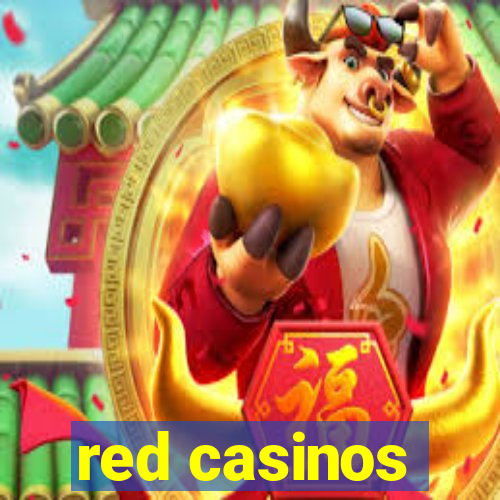 red casinos