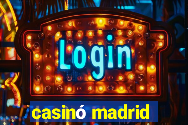 casinó madrid