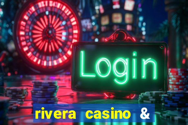 rivera casino & resort telefone