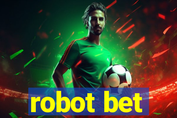 robot bet