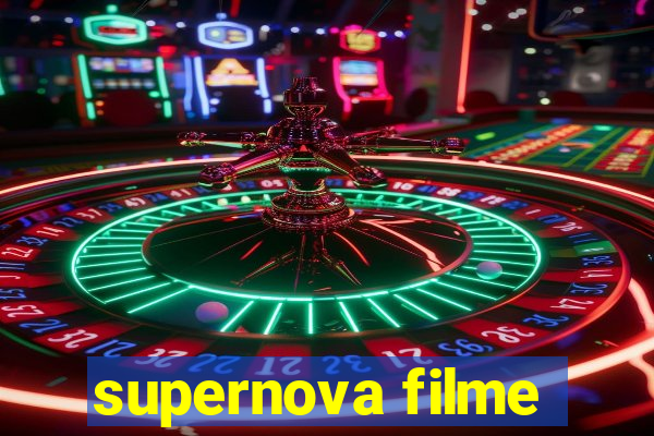 supernova filme