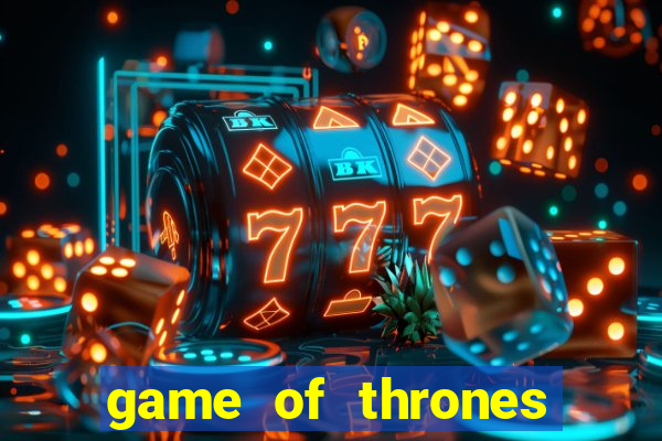 game of thrones online hd