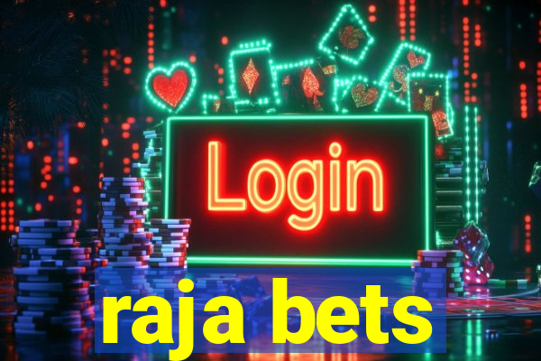 raja bets