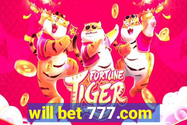 will bet 777.com