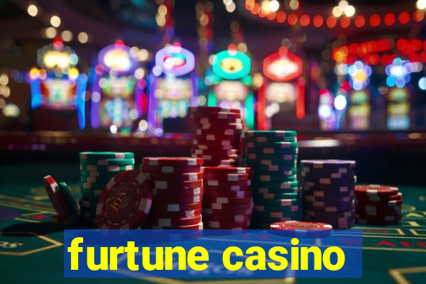 furtune casino