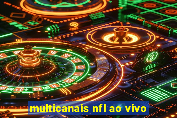 multicanais nfl ao vivo