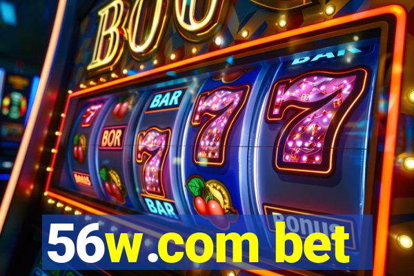 56w.com bet