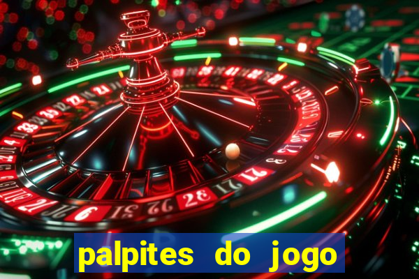 palpites do jogo aberto de hoje