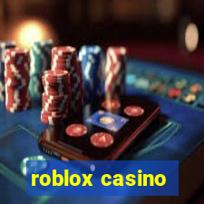 roblox casino