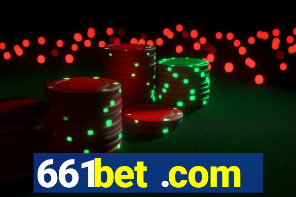 661bet .com