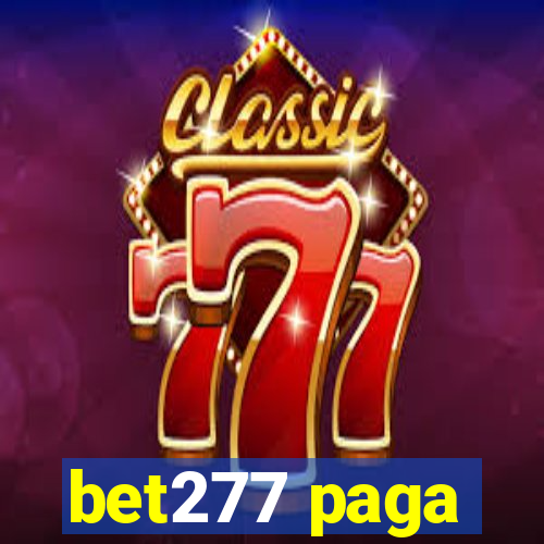 bet277 paga