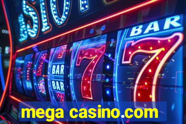 mega casino.com