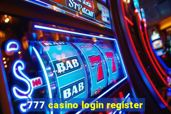 777 casino login register