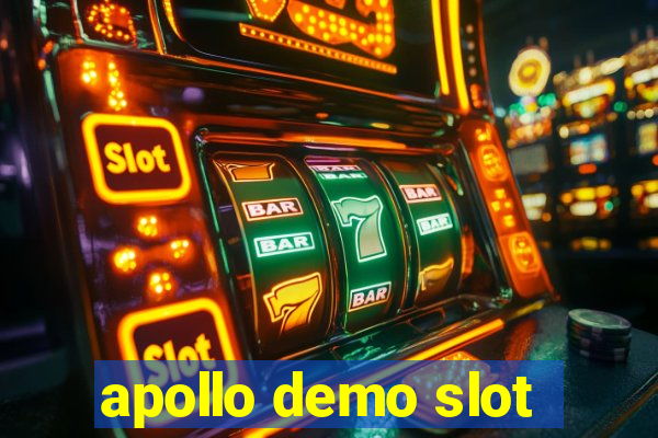 apollo demo slot