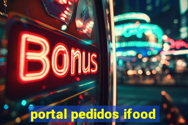 portal pedidos ifood