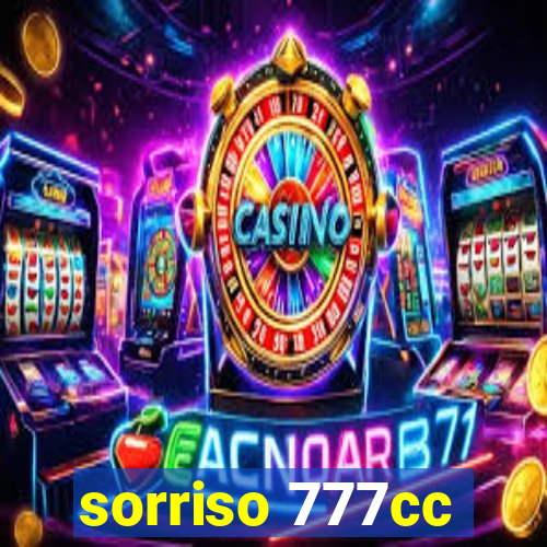 sorriso 777cc