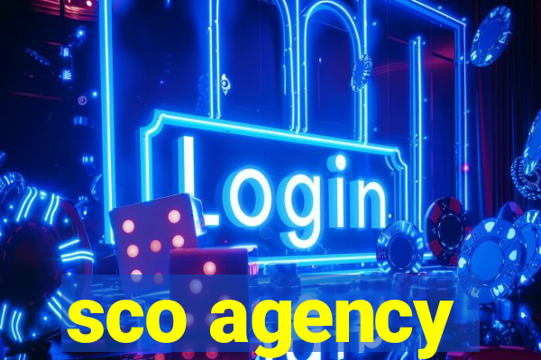 sco agency