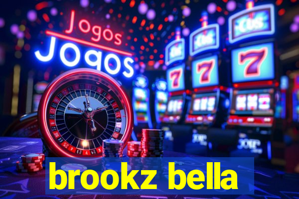 brookz bella