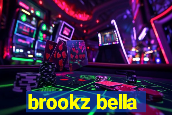 brookz bella