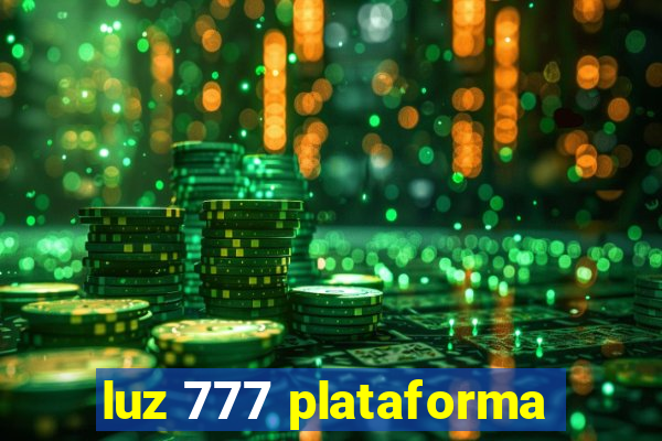 luz 777 plataforma