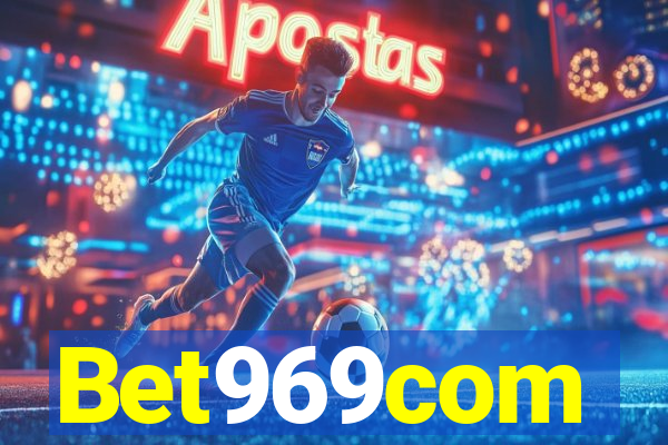 Bet969com